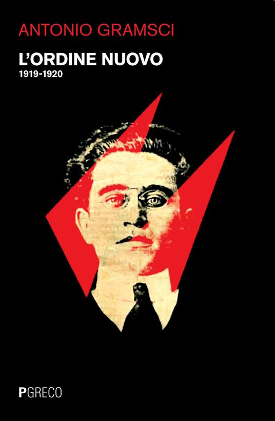 Antonio Gramsci, educatore del nostro tempo (puntata n.2)