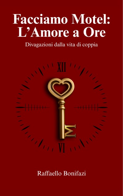 Facciamo Motel: L'Amore a Ore